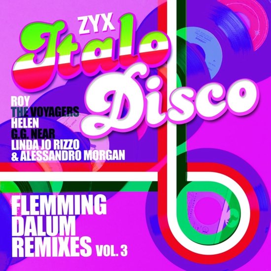 Various Artists - ZYX Italo Disco : Flemming Dalum Remixes Vol. 3