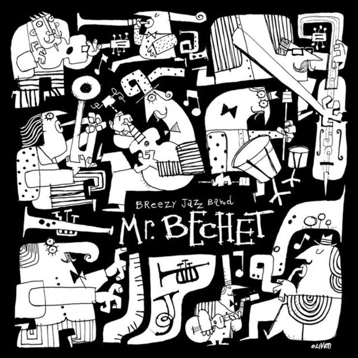 Breezy Jazz Band - Mr. Bechet