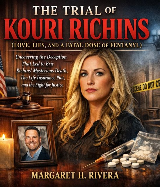 The Concise Chronicles - The Trial of Kouri Richins (Love, L ... - cover