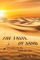 The Taste of Sand