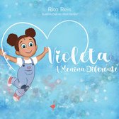 Violeta, a menina diferente