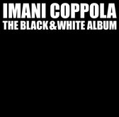 Imani Coppola - The Black & White Album (CD)