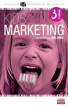 Consommation des 0-25 ans - Kids Marketing - 3e édition