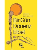 Bir Gün Döneriz Elbet