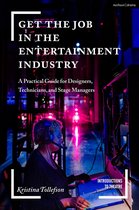Introductions to Theatre - Get the Job in the Entertainment Industry
