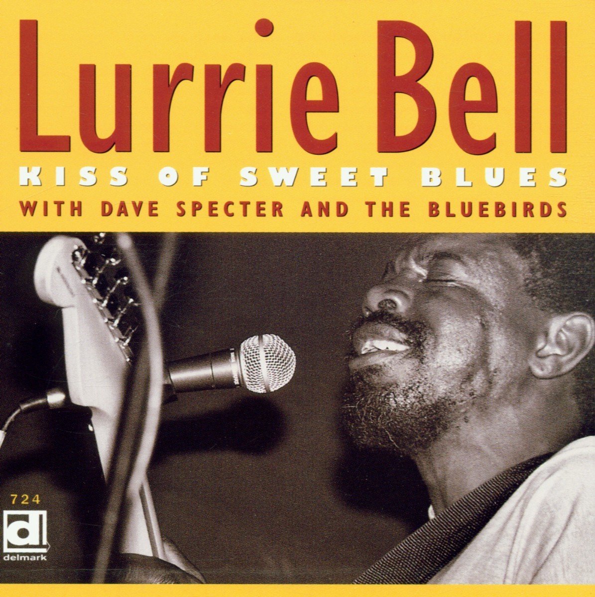 Lurrie Bell - Kiss Of Sweet Blues (CD)