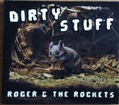 Roger & The Rockets - Dirty Stuff (CD)