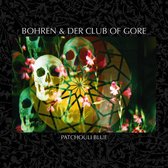 Bohren & Der Club Of Gore - Patchouli Blue (CD)