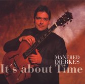 Manfred Dierkes - It's About Time (CD)