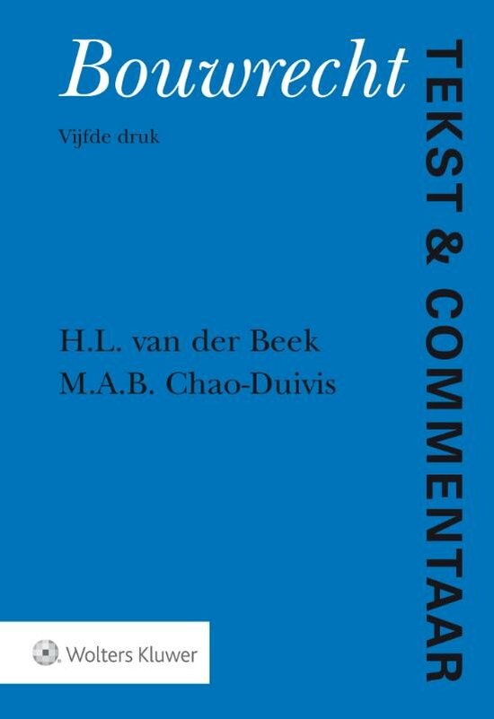 Tekst & Commentaar - Bouwrecht