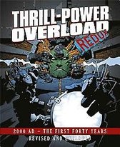 Thrill-Power Overload: Forty Years of 2000 AD