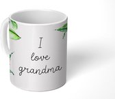 Mok - Koffiemok - Spreuken - I love Grandma - Quotes - Mokken - 350 ML - Beker - Koffiemokken - Theemok - Mok met tekst