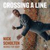 Nick Scholten: Crossing a Line