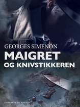 Jules Maigret - Maigret og knivstikkeren