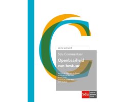 SDU Commentaar  -  Sdu Commentaar Openbaarheid van Bestuur 2017-2018