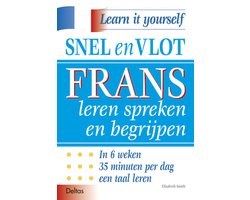 Snel en vlot Frans leren spreken en begrijpen