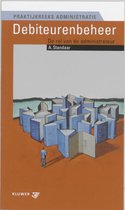 Praktijkreeks Administratie 2 - Debiteurenbeheer