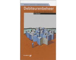 Praktijkreeks Administratie 2 - Debiteurenbeheer