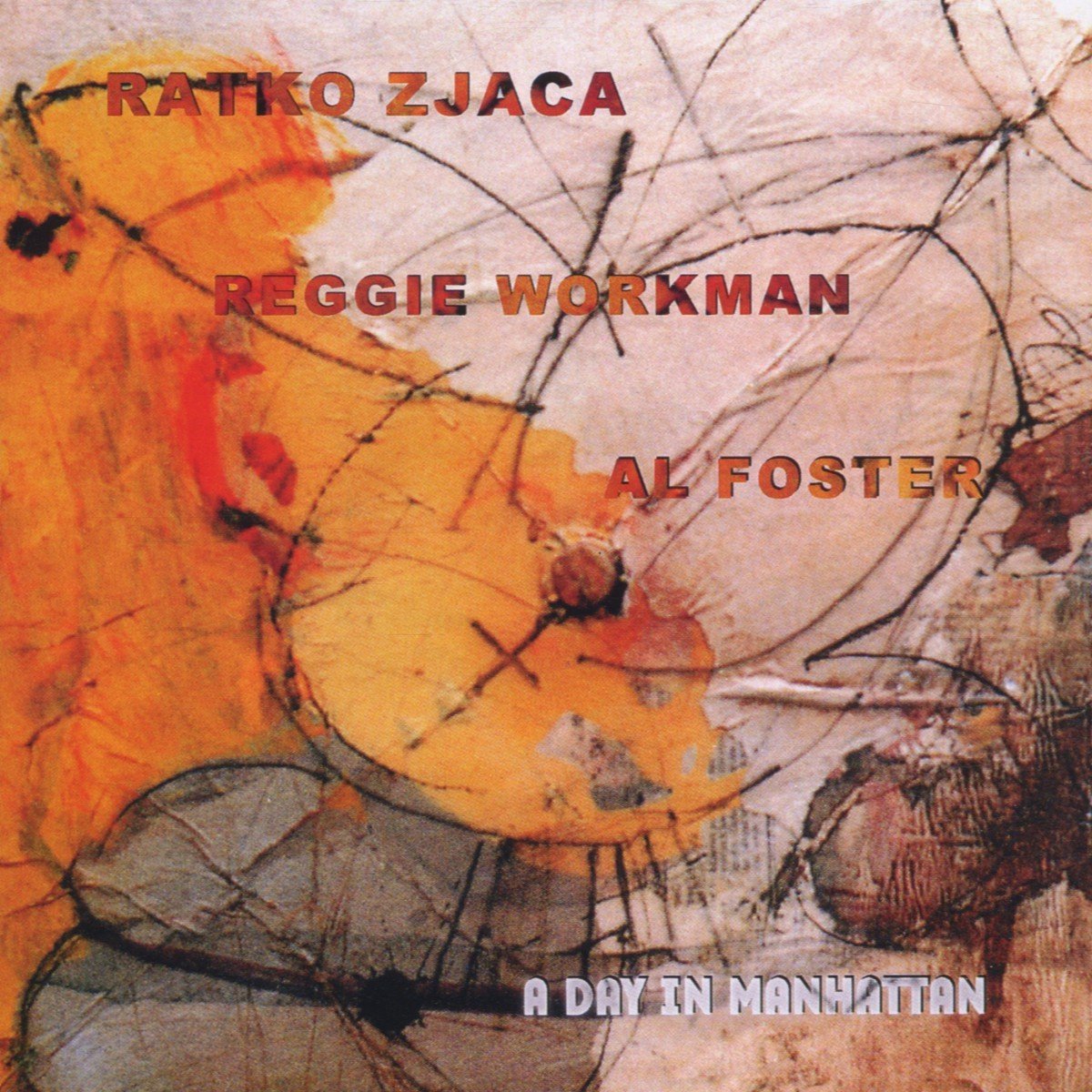 Ratko Zjaca, Reggie Workman & Al Foster - A Day In Manhattan (CD)