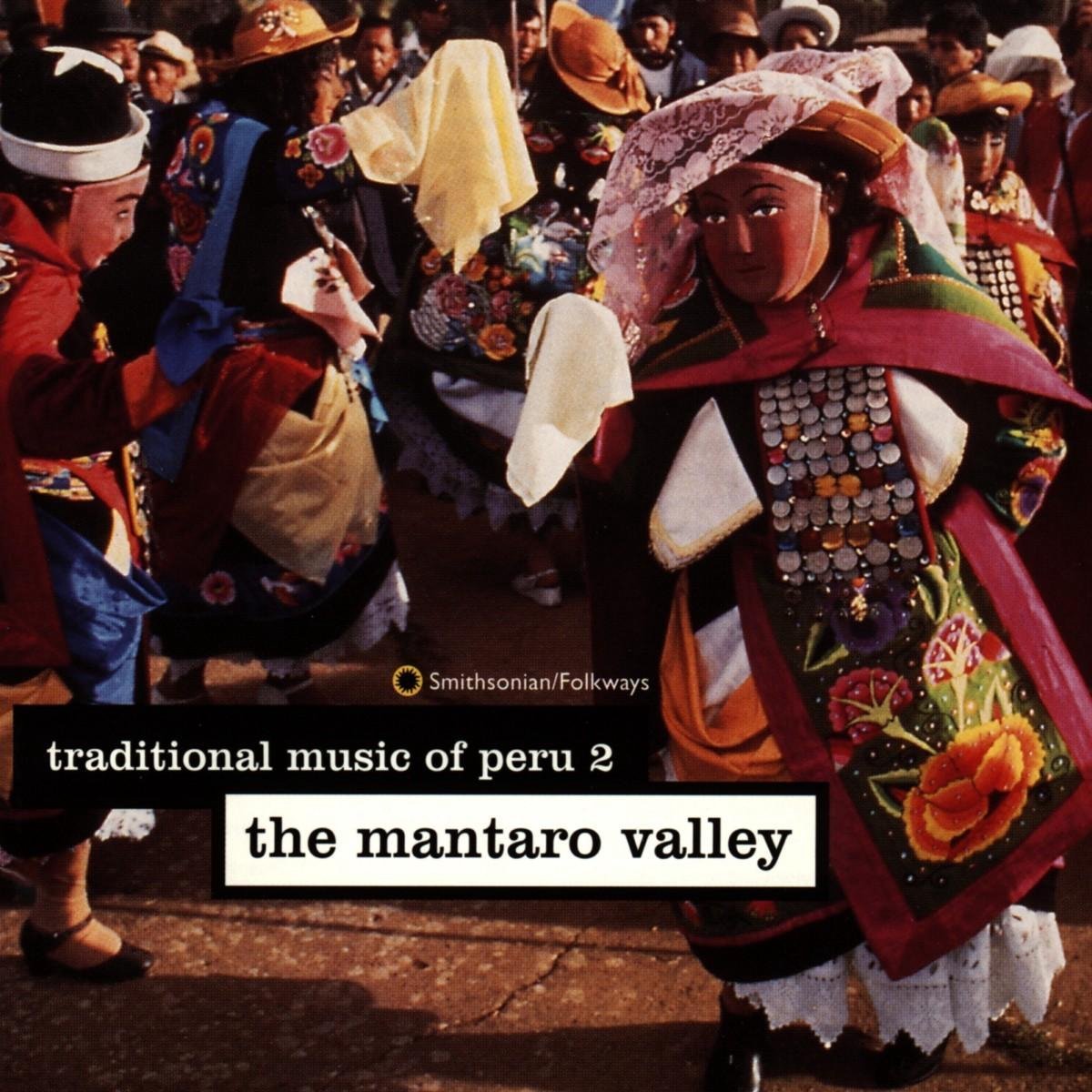 Various Artists - Traditional Music Of Peru: The Mantaro Valley (CD)