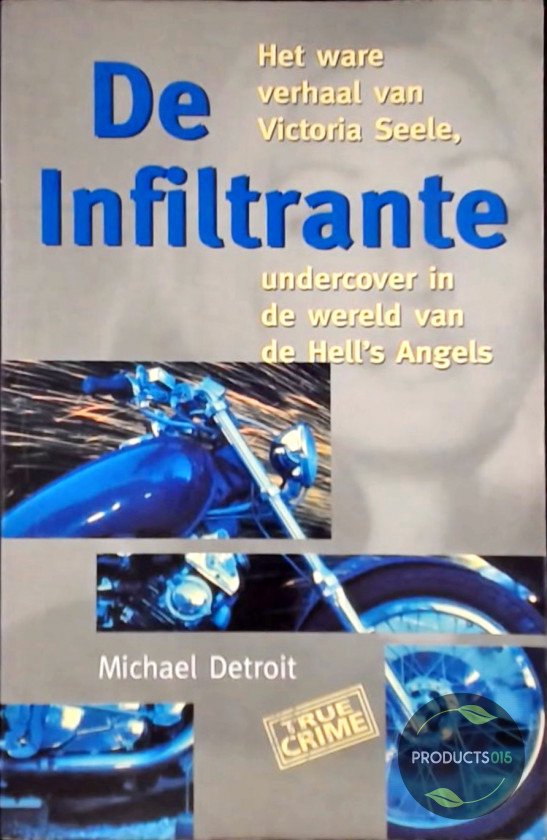 De infiltrante
