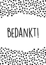 Ansichtkaart met envelop - A6 - 10x15cm - Zwart Wit - Bedankt! - 4 stuks