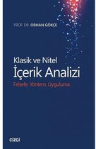 Klasik ve Nitel İçerik Analizi Felsefe Yöntem ve Uygulama