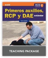 Primeros Auxilios, RCP Y DAE Estandar, Sexta Edicion Primeros Auxilios, RCP Y DAE Estandar, Sexta Edicion Teaching Package