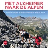 Met Alzheimer naar de Alpen
