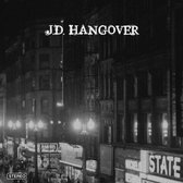 J.D. Hangover - J.D. Hangover (LP)