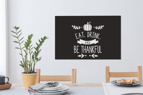 Citation Eat Drink and be Thankful décoration murale noël noir 90x60 cm - Tirage photo sur toile (Décoration murale salon / chambre)