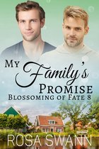 Blossoming of Fate 8 - My Family's Promise