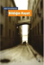 Bildiğin Hayat