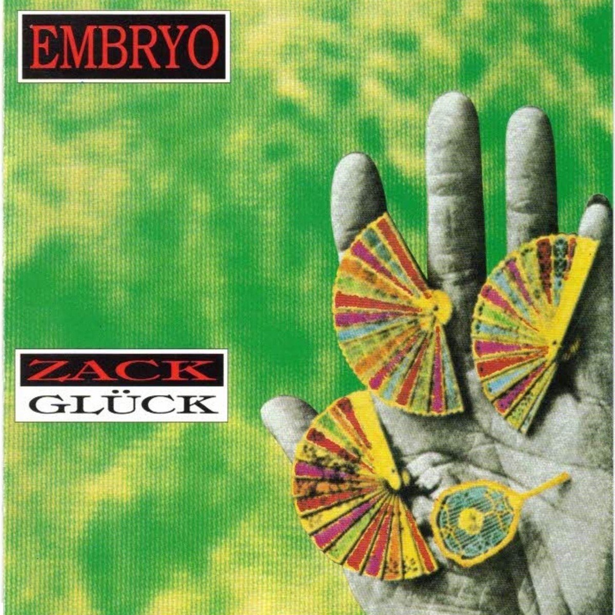 Embryo - Zack Glück (CD)