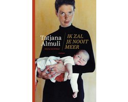 Omslag van Ik zal je nooit meer