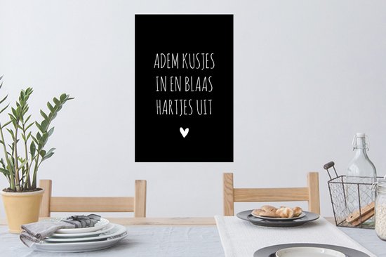 Muurstickers - Sticker Folie - Quotes - Adem kusjes in en blaas hartjes uit - Spreuken - 40x60 cm - Plakfolie - Muurstickers Kinderkamer - Zelfklevend Behang - Zelfklevend behangpapier - Stickerfolie