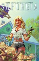 Grace Randolph's Supurbia Vol. 2