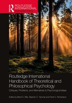 Routledge International Handbooks - Routledge International Handbook of Theoretical and Philosophical Psychology