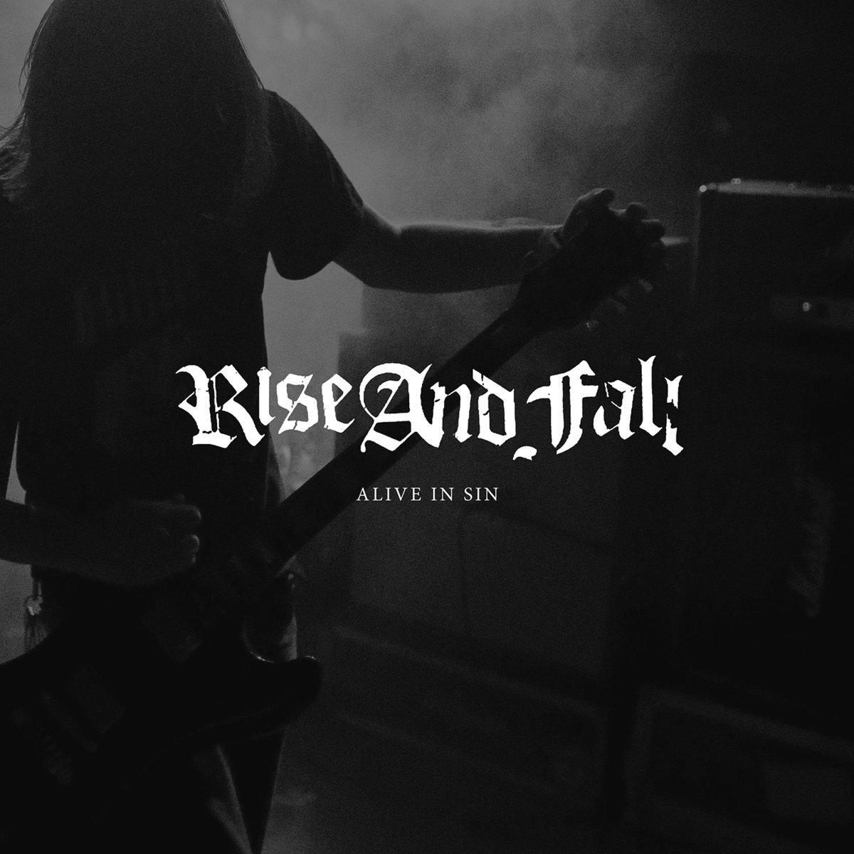 Rise And Fall - Alive In Sin (LP)