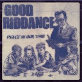 Good Riddance - Peace In Our Time (LP)