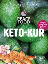 Peace Food - Die Peace Food Keto-Kur