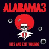 Alabama 3 - Hits And Exit Wounds (CD)