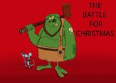 The Battle For Christmas