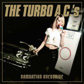 Turbo A.C.'S - Damnation Overdrive (LP) (20th Anniversary)
