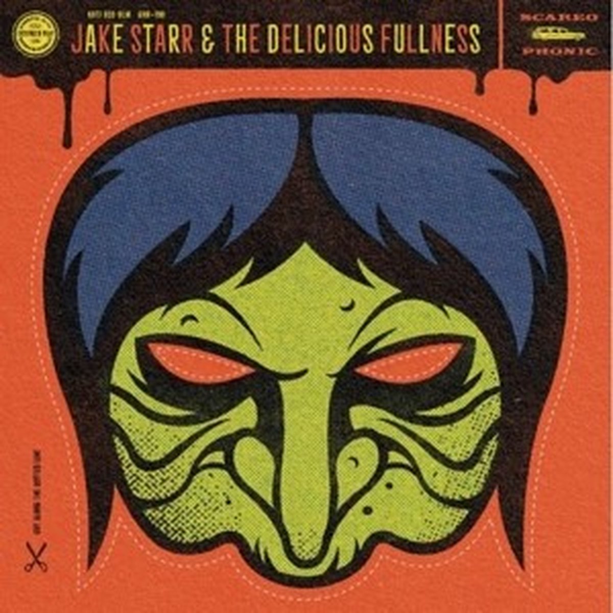 Jake Starr & The Delicious Fullness - The Witching Hour (7" Single)