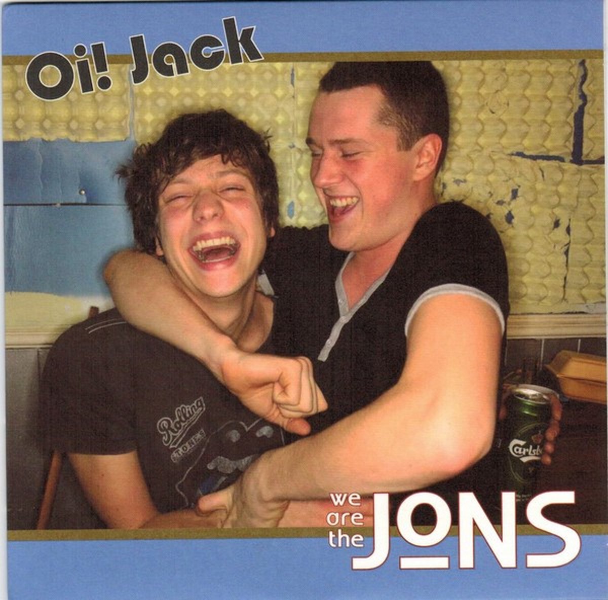Jons - Oi! Jack/7 O'clock (7" Single) (Limited Edition)