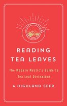 The Modern Mystic Library - Reading Tea Leaves