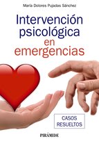 Manuales prácticos - Intervención psicológica en emergencias