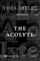 Untapped 14 - The Acolyte