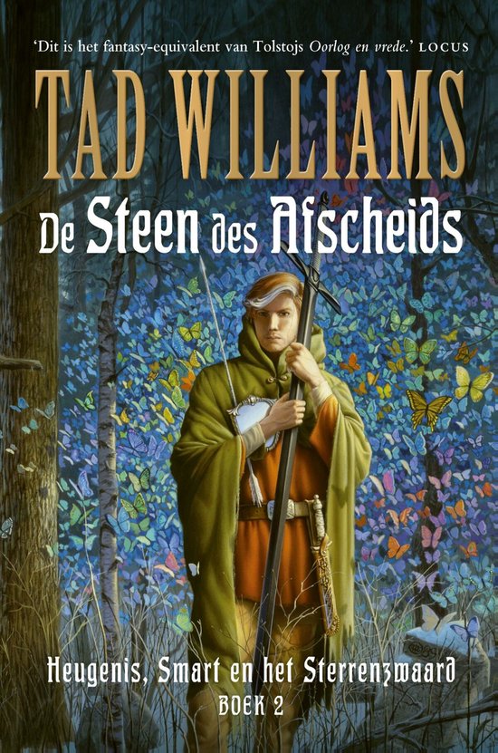 Een jonge man met blond haar, gekleed in een bruine tuniek en groene mantel, draagt een zwaard. Hij staat voor een achtergrond van blauwe en gele vlinders en bomen. De titel 'De Steen des Afscheids' staat in grote letters bovenaan.